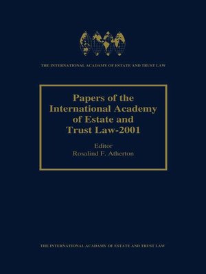 cover image of Papers of the International Academy of Estate and Trust Law--2001